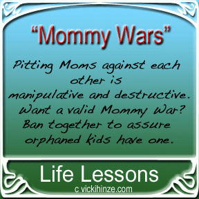 mommywarslifelessons