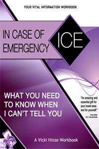 Vicki Hinze, ICE Workbook, In Case of Emergency Workbook