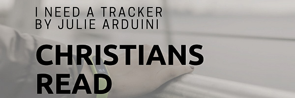 I Need a Tracker by Julie Arduini_edited