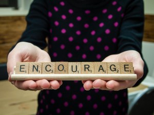 Encourage Scrabble Tiles Message Word Letters
