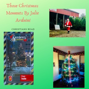 Those Christmas Moments by Julie Arduini_edited